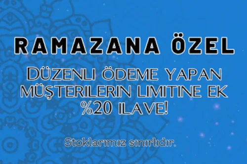 Düzenli Ödeme Yapan Müşterilere Özel: Limite Ek   İlave Kampanyası 