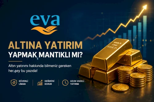Altına Yatırım Yapmak Mantıklı mı?