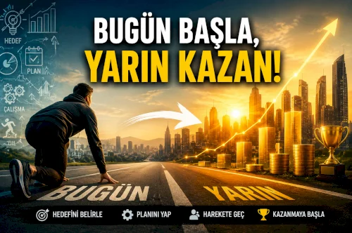Bugün Başlayanlar Yarın Kazanabilir mi?